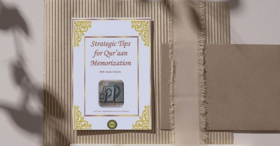 Strategic Tips for Qur'aan Memorization: With Useful Charts