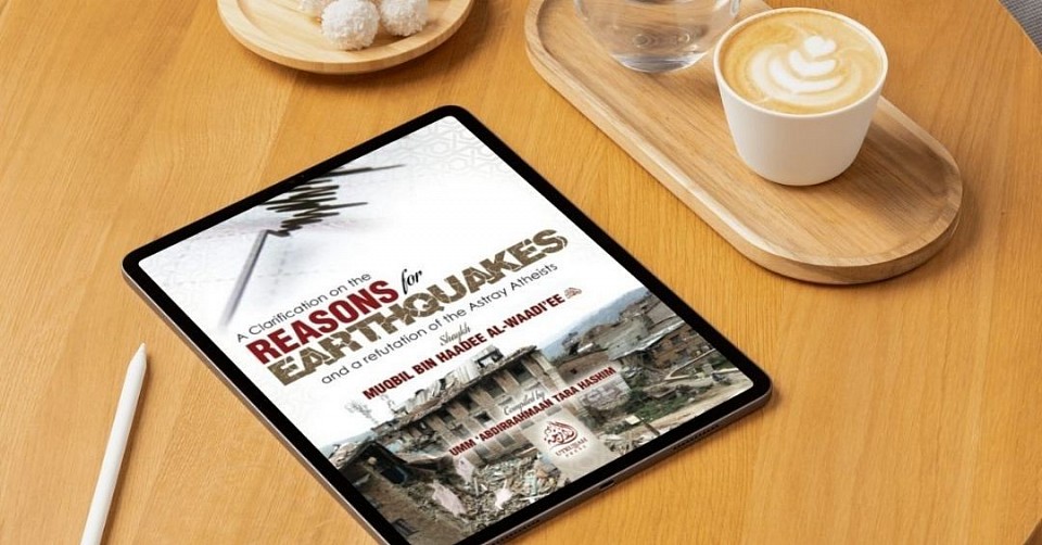A Clarification on the Reasons for Earthquakes: and a refutation of the astray atheists